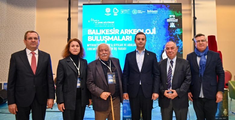 5.Balıkesir Arkeoloji Buluşmaları Sempozyumu Başladı